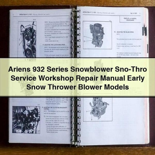 Ariens 932 Series Snowblower Sno-Thro Service Workshop Repair Manual Early Snow Thrower Blower Models