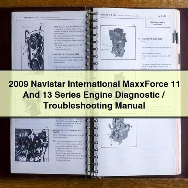 2009 Navistar International MaxxForce 11 And 13 Series Engine Diagnostic/Troubleshooting Manual