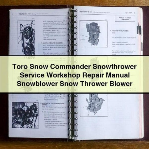 Toro Snow Commander Snowthrower Service Workshop Repair Manual Snowblower Snow Thrower Blower PDF Download