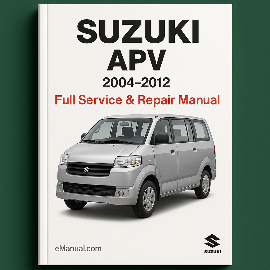 Suzuki APV 2004-2012 Full Service & Repair Manual