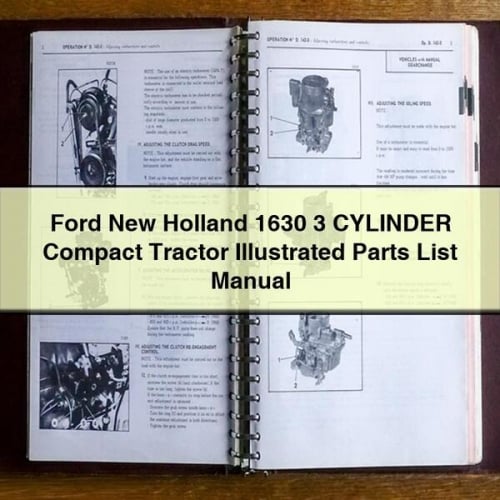 Ford New Holland 1630 Tractor compacto de 3 CILINDROS Manual ilustrado con lista de piezas Descargar PDF