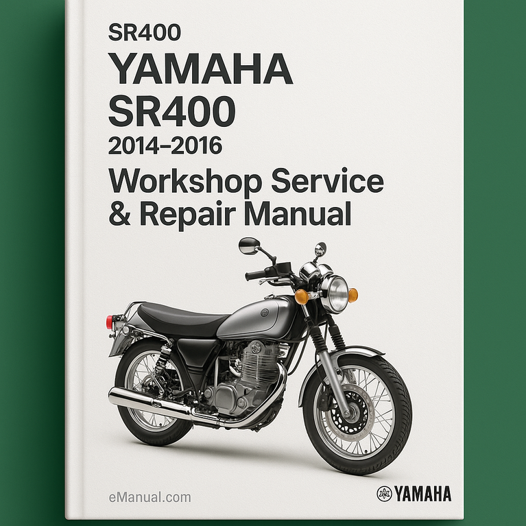 Yamaha SR400 SR-400 BIKE 2014-2016 Workshop Service Repair Manual