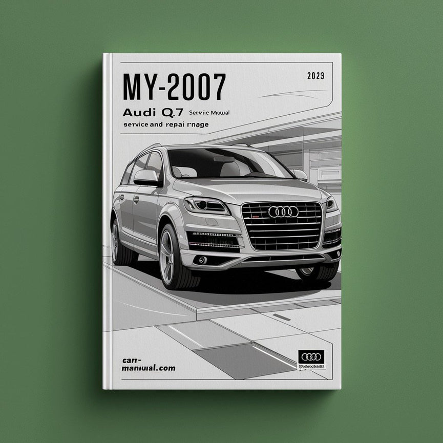 MY2007 Audi Q7 (4L) Manual de servicio y reparación Descargar PDF