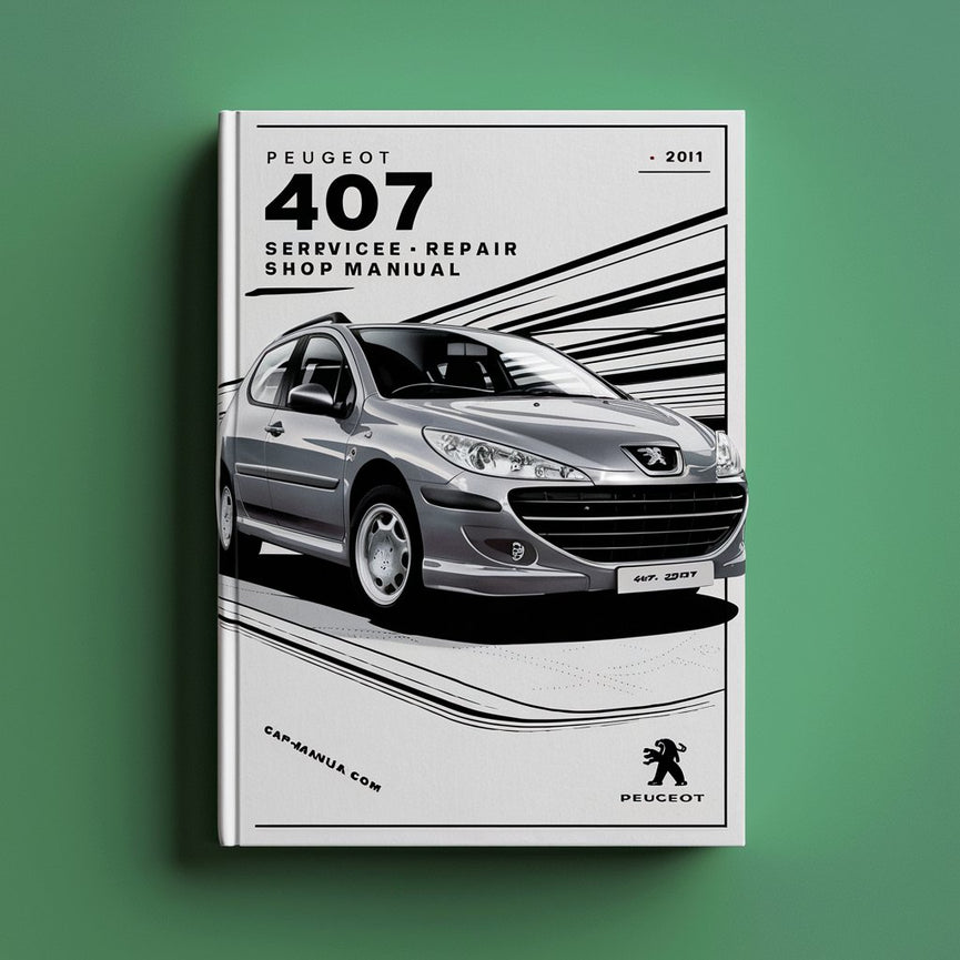 Peugeot 407 2004-2011 Service Repair Shop Manual