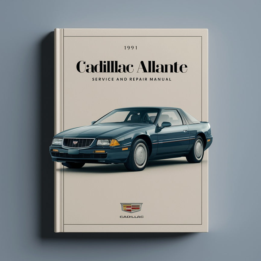 1991 Cadillac Allante Service and Repair Manual PDF Download