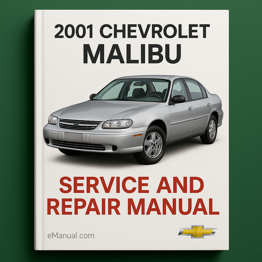 2001 Chevrolet Malibu Service and Repair Manual