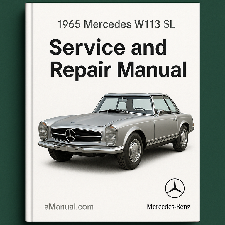 1965 Mercedes W113 SL Service and Repair Manual