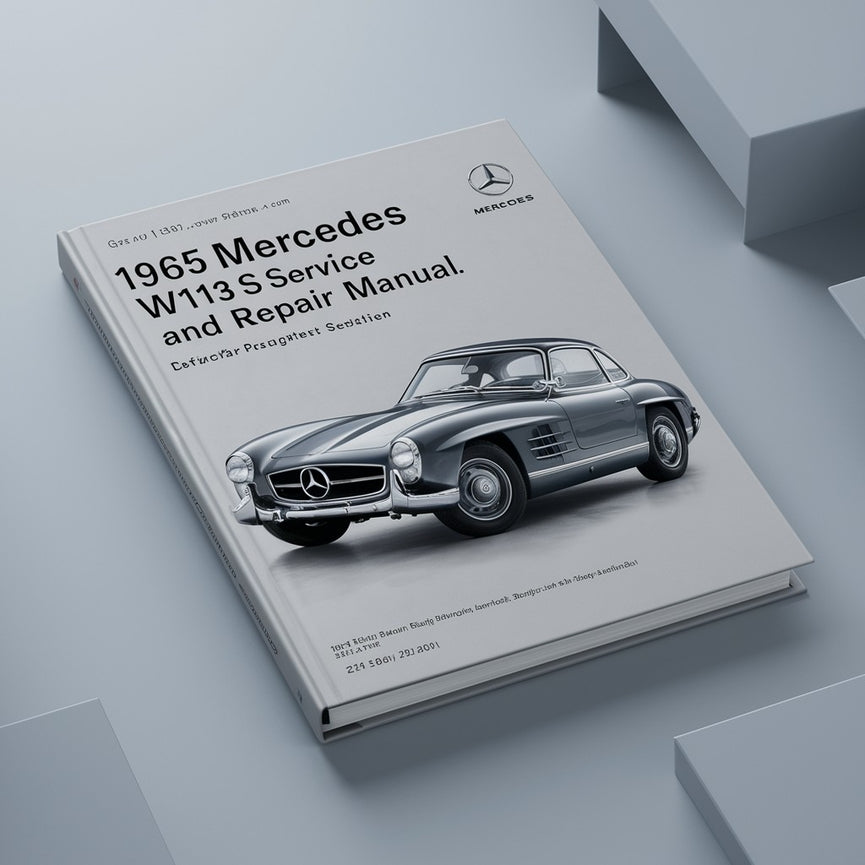 1965 Mercedes W113 SL Wartungs- und Reparaturhandbuch PDF