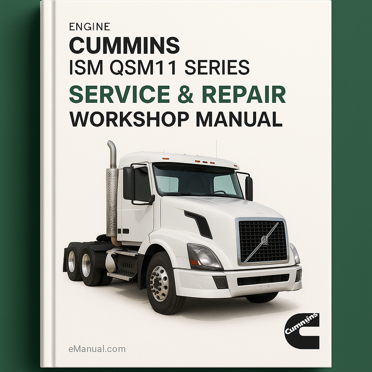Cummins ISM QSM11 Series Engine Service Repair Workshop Manual