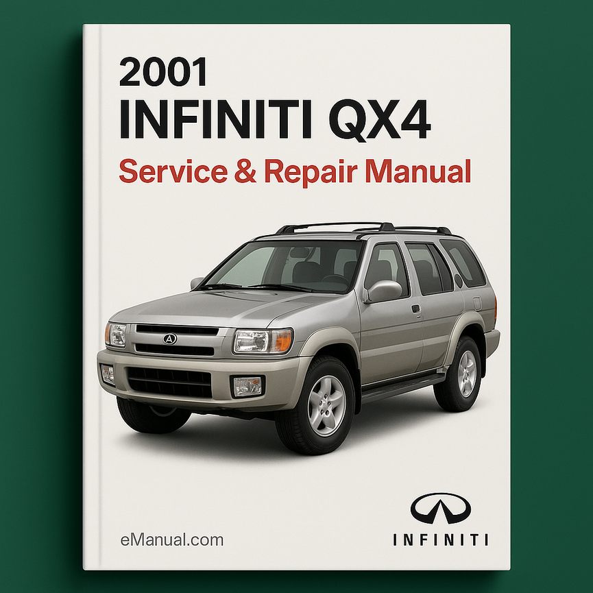 2001 Infiniti QX4 Service & Repair Manual
