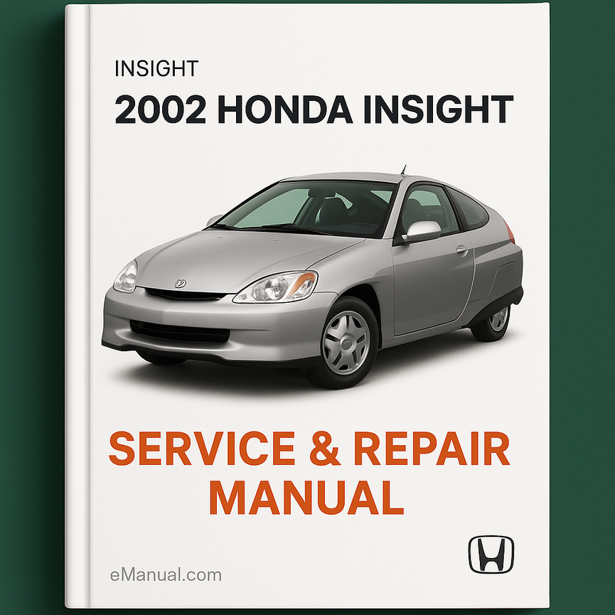 2002 Honda Insight Service & Repair Manual