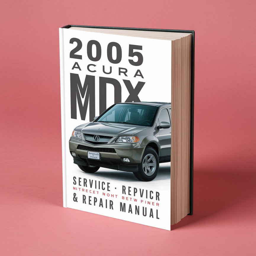 Acura MDX Car Service & Repair Manual