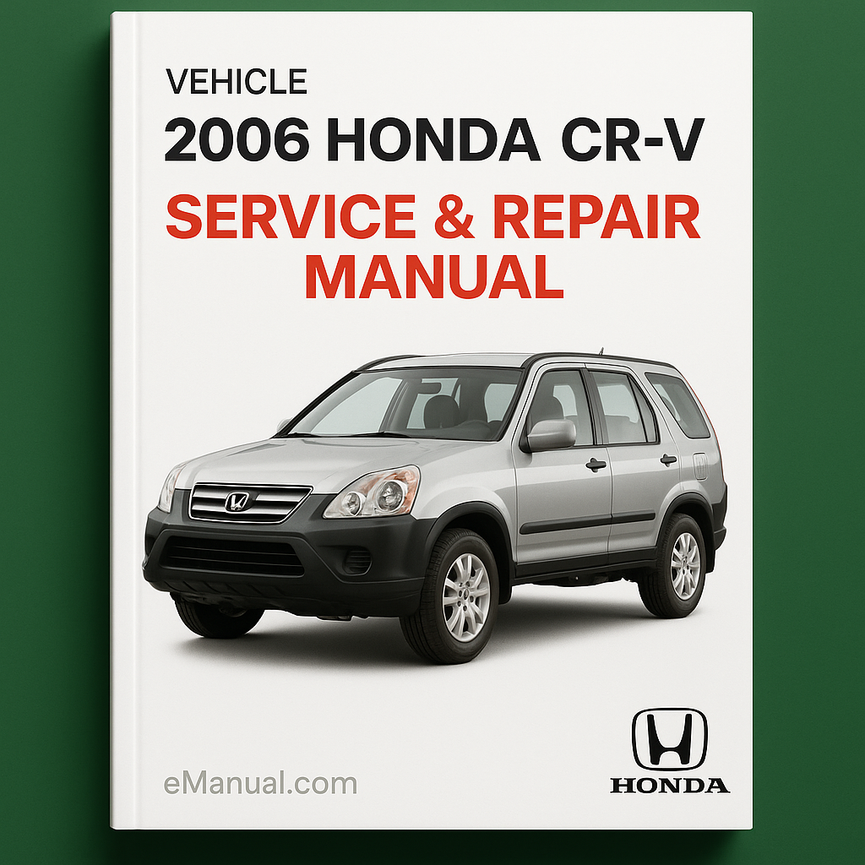 2006 Honda CR-V Service & Repair Manual