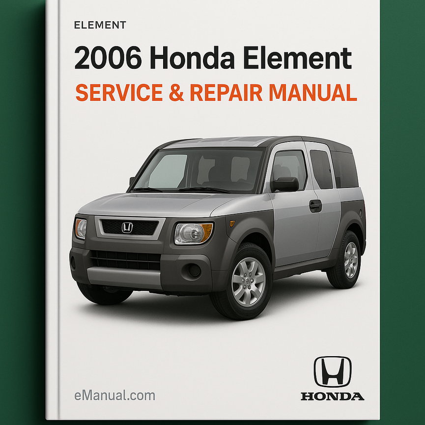 2006 Honda Element Service & Repair Manual