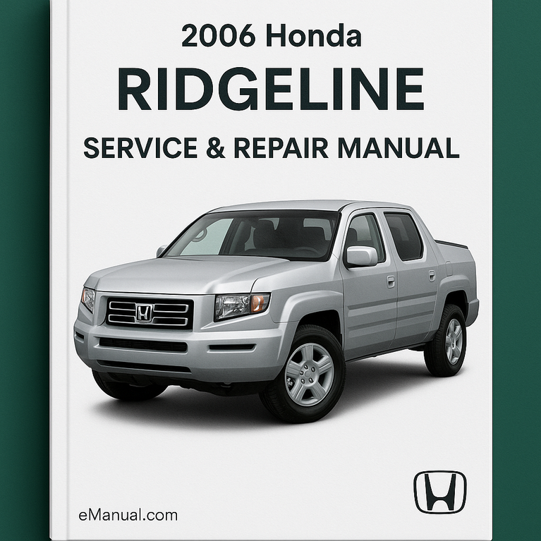 2006 Honda Ridgeline Service & Repair Manual