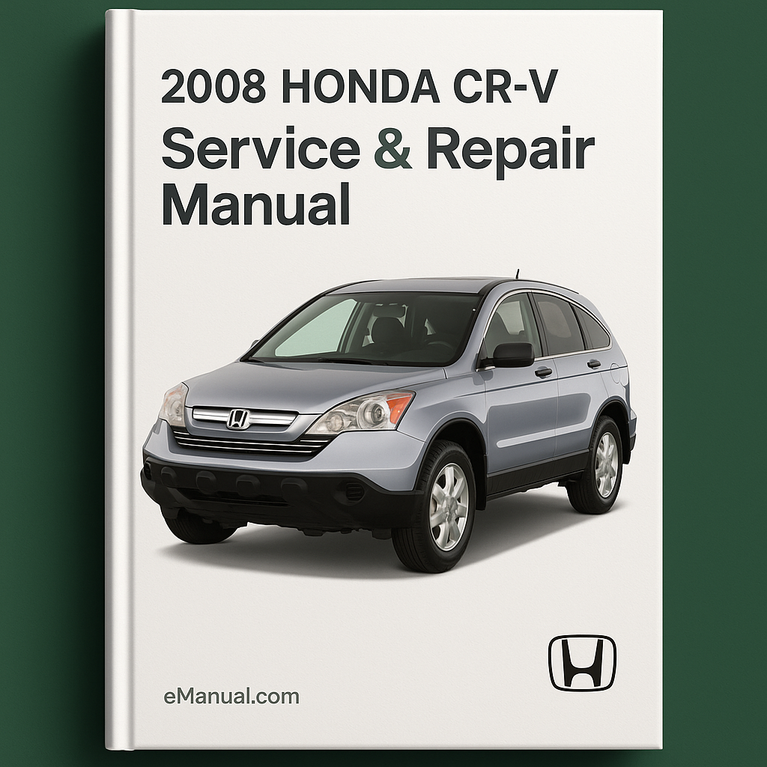 2008 Honda CR-V Service & Repair Manual