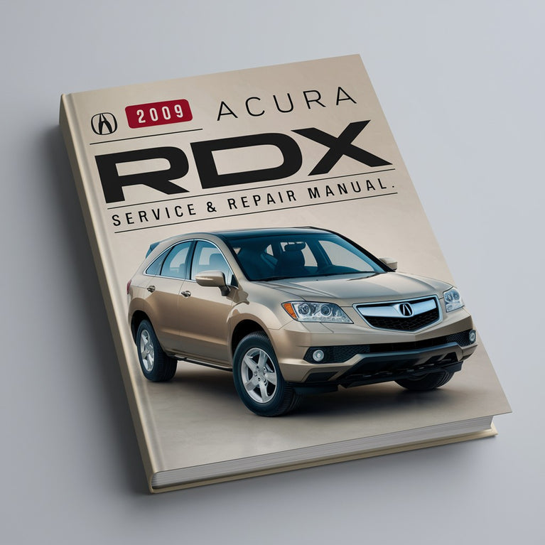 2009 Acura RDX Service & Repair Manual PDF Download