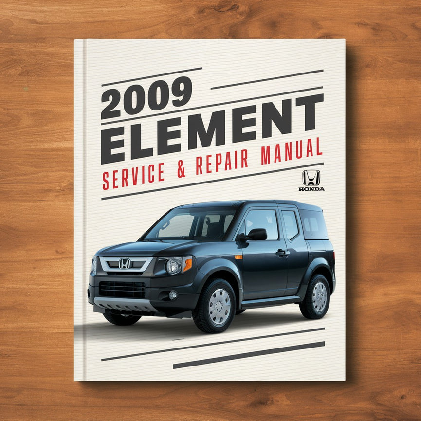 2009 Honda Element Service & Repair Manual