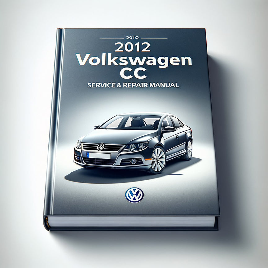 2012 Volkswagen CC Service & Repair Manual