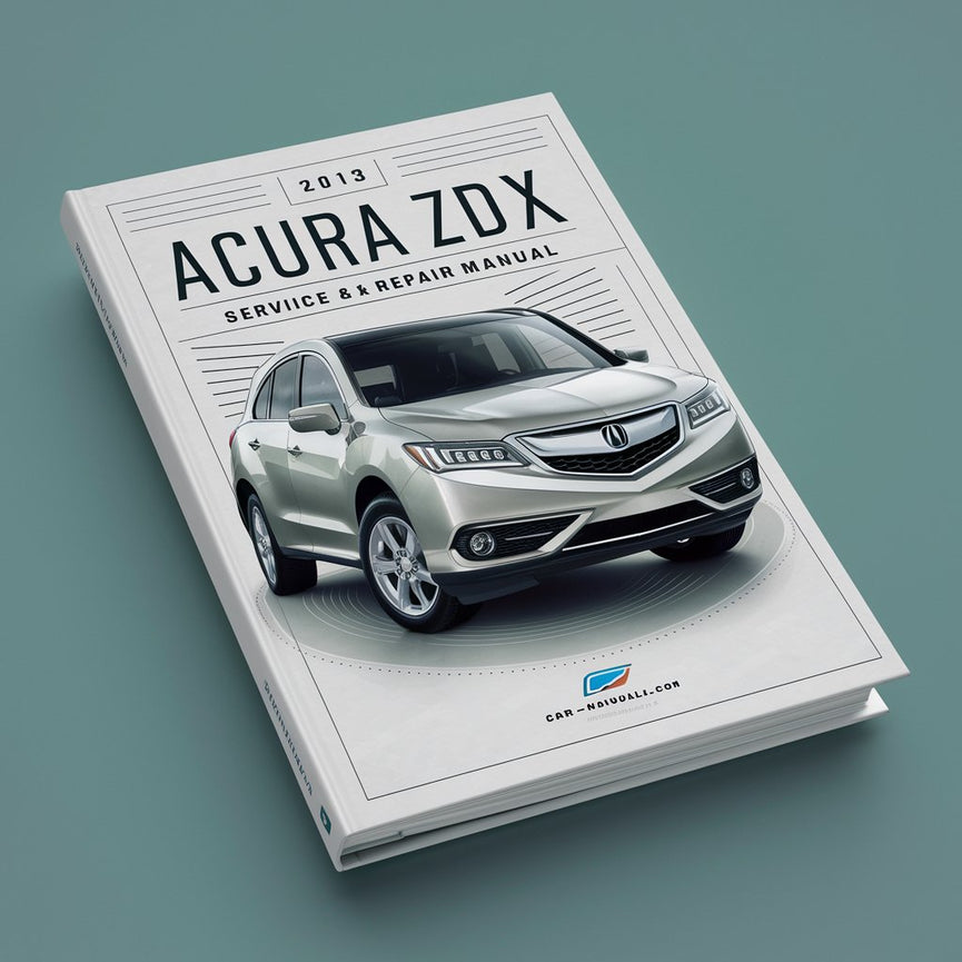 2013 Acura ZDX Service- und Reparaturhandbuch PDF-Download