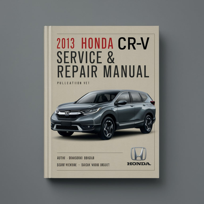 2013 Honda CR-V Service & Repair Manual