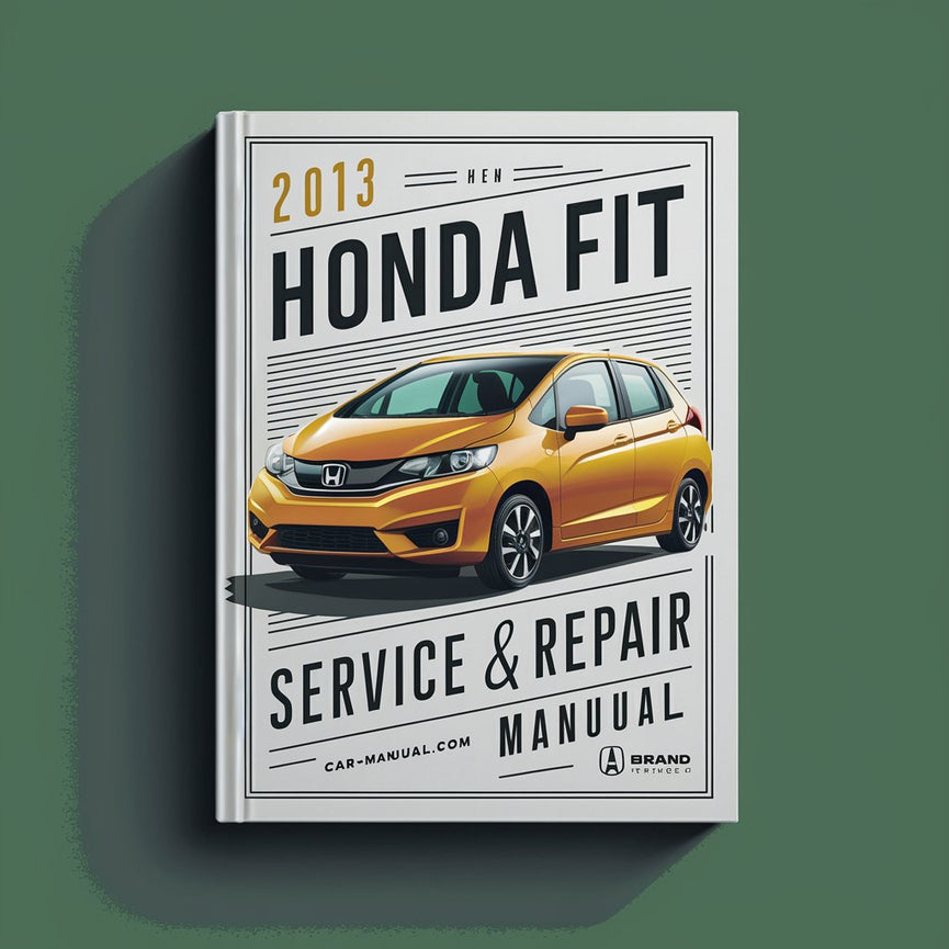 2013 Honda Fit Service & Repair Manual PDF Download
