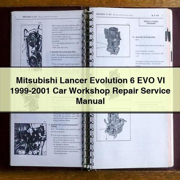 Mitsubishi Lancer Evolution 6 EVO VI 1999-2001 Car Workshop Service Repair Manual