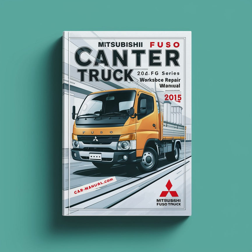 Mitsubishi Fuso Canter Truck FE FG Serie 2012-2015 Service-Reparatur-Werkstatthandbuch