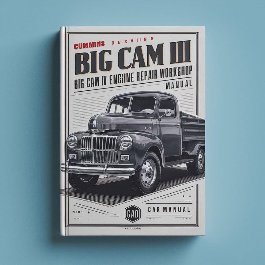 Cummins Big Cam III Big Cam IV NT 855 Engine Service Repair Workshop Manual