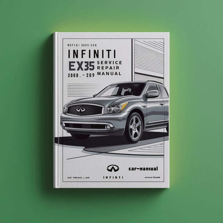 INFINITI EX35 2008-2009 Service Repair Manual