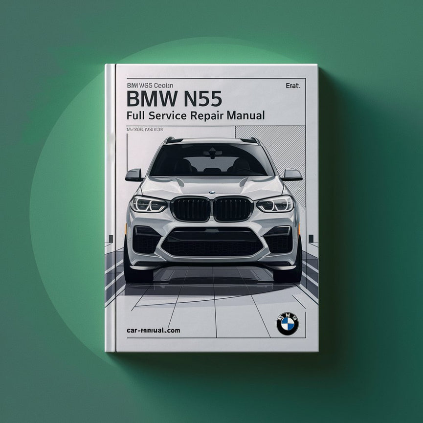 BMW N55 Engine Full Service Repair Manual