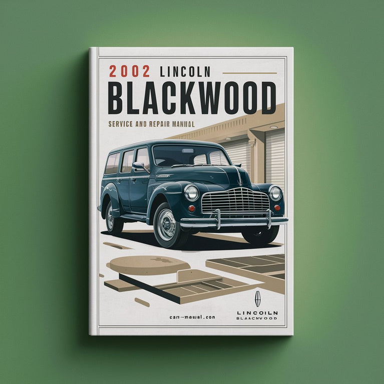 2002 Lincoln Blackwood Service And Repair Manual