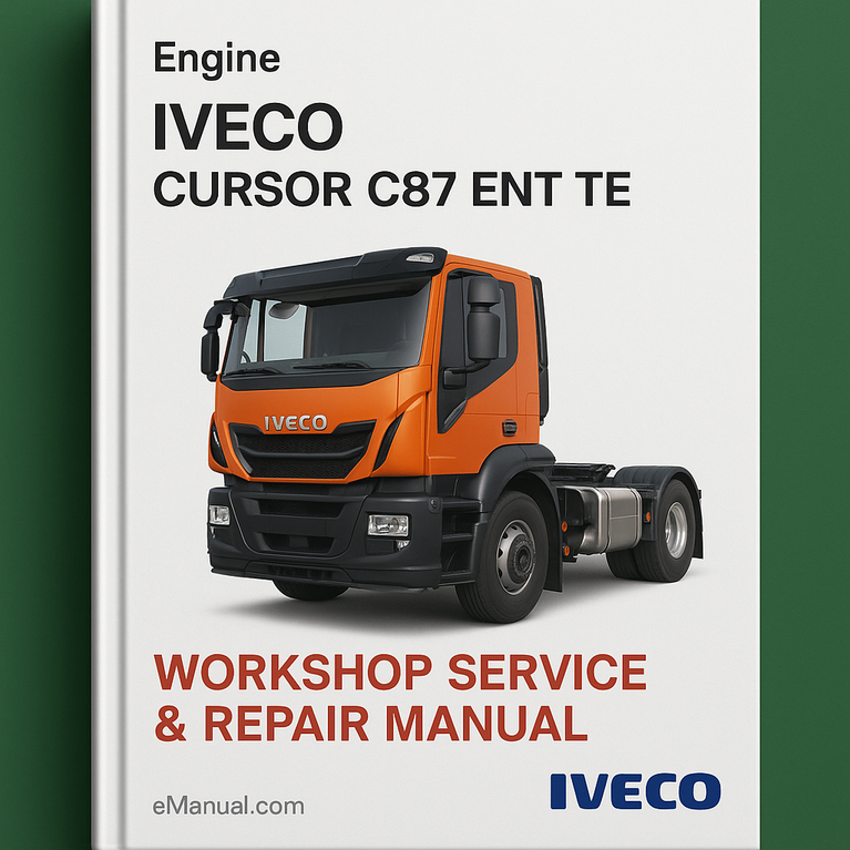 Iveco CURSOR C87 ENT TE Engine Workshop Service Repair Manual