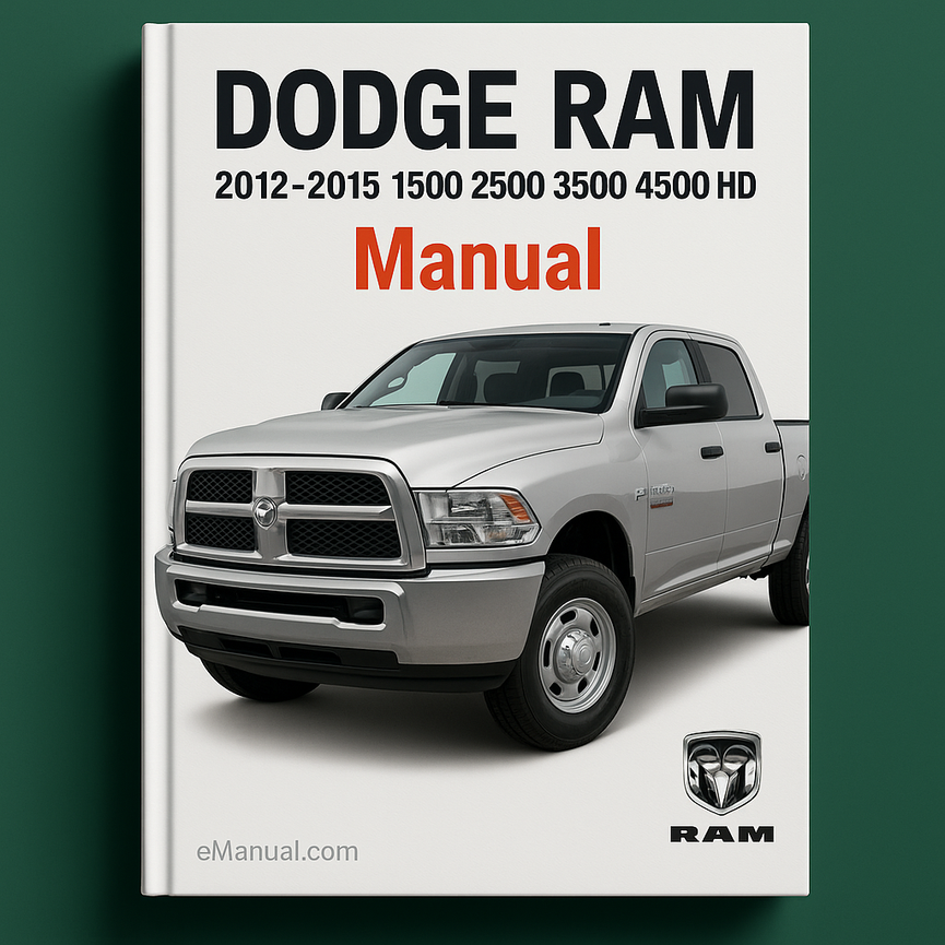 Dodge Ram 2012-2015 1500 2500 3500 4500 5500 HD Manual