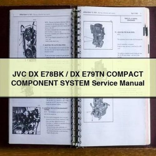 JVC DX E78BK / DX E79TN Compact Component System Service Manual PDF Download