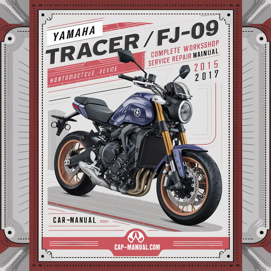 Yamaha Tracer 900 MT-09 FJ-09 Manual Completo Taller Servicio Reparación Moto 2015 2016 2017 Descargar PDF