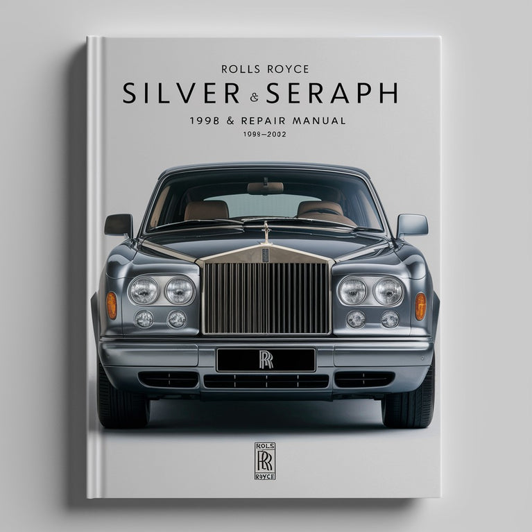 Rolls Royce Silver Seraph 1998-2002 Service & Repair Manual