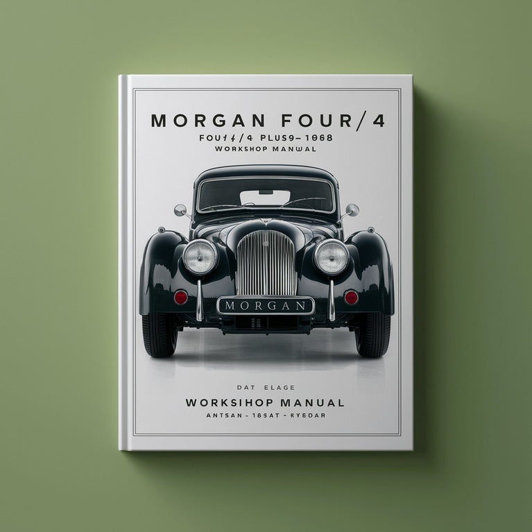 MORGAN Four/4 & Plus/4 1936-1968 Workshop Manual