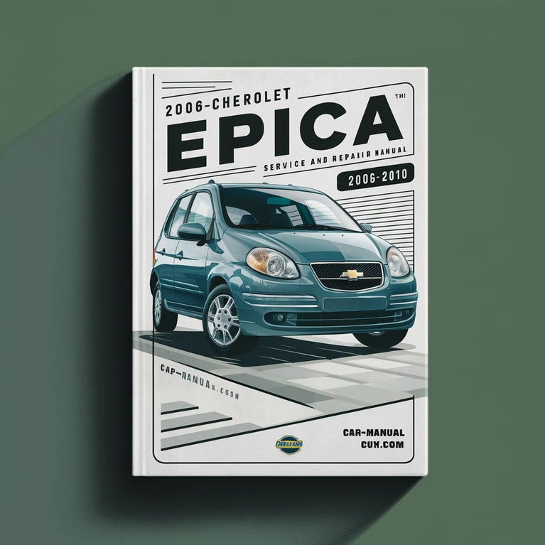 2006-2010 Chevrolet Epica Service and Repair Manual