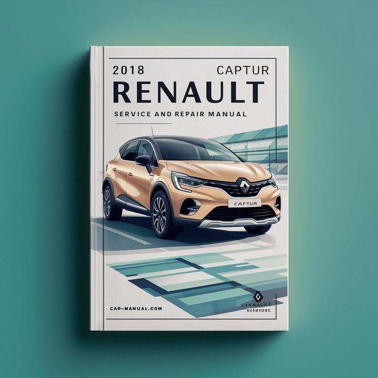 2018 Renault Captur Service and Repair Manual