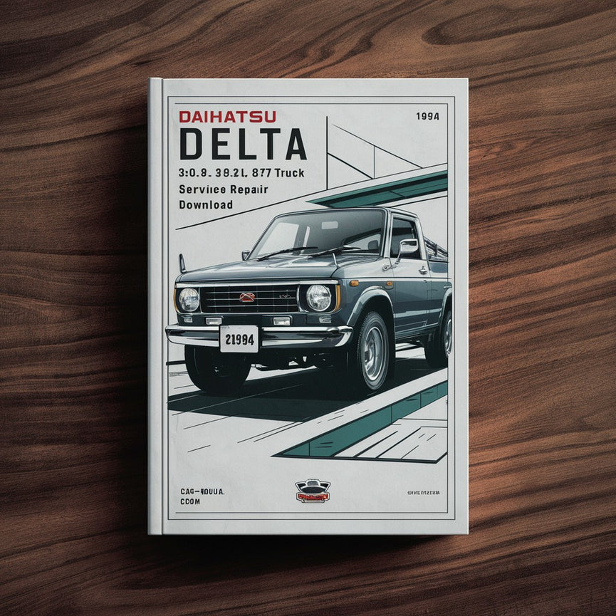 Daihatsu Delta 3.0L 3.4L 3.7L Truck 1984-1994 Service Repair Workshop Manual  Pdf