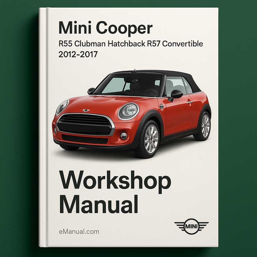 Mini Cooper R55 Clubman Hatchback R57 Convertible 2012-2017