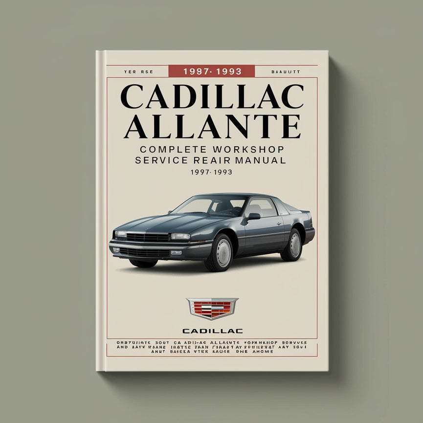 Cadillac Allante Komplettes Werkstatt-Reparaturhandbuch 1987 1988 1989 1990 1991 1992 1993