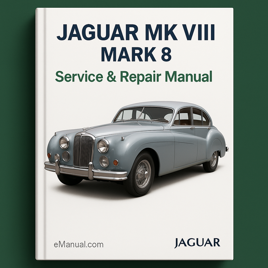 JAGUAR MK VIII MARK 8 Service Repair Manual