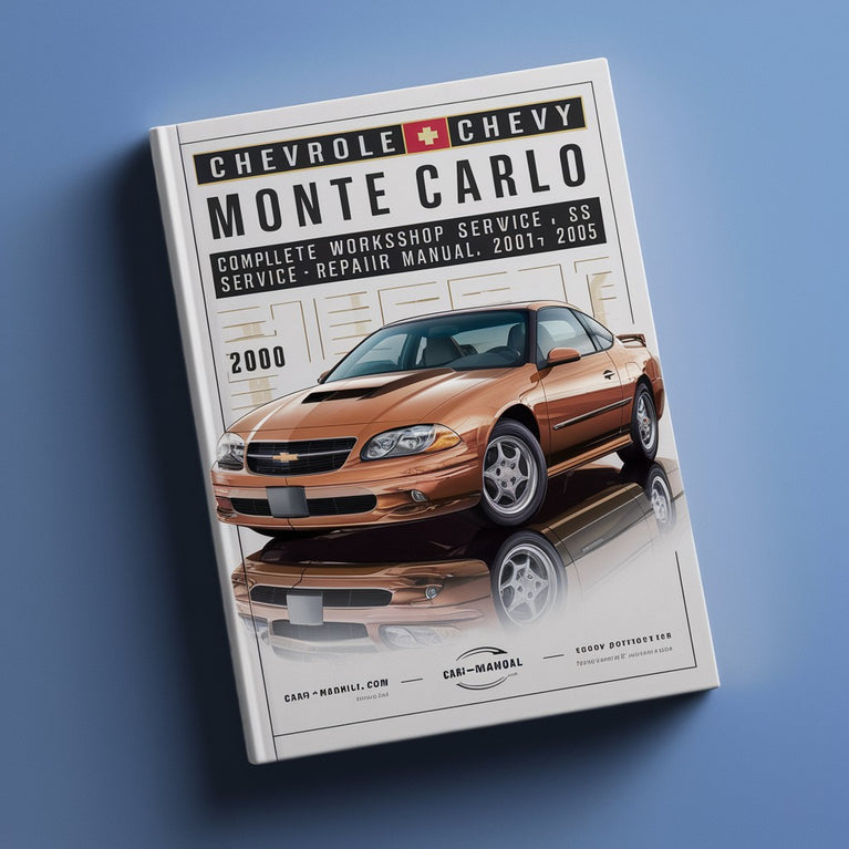 Chevrolet Chevy Monte Carlo LS SS Manual completo de reparación de servicio de taller 2000 2001 2002 2003 2004 2005 Descargar PDF