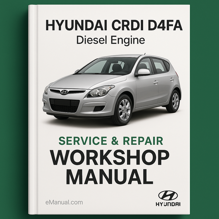 Hyundai CRDI D4FA Diesel Engine Service Repair Workshop Manual