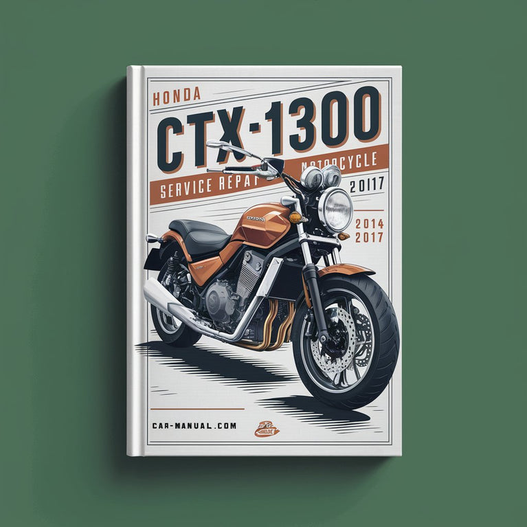 Honda CTX1300 CTX 1300 Motorcycle 2014-2017 Service Repair Workshop Manual