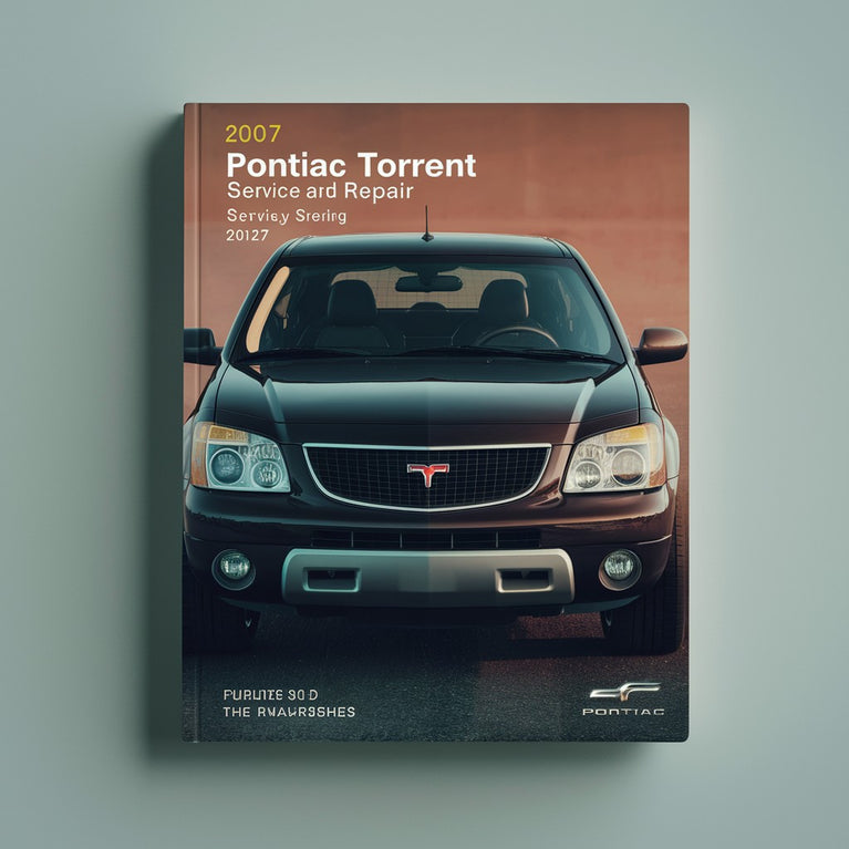 2007 Pontiac Torrent Service and Repair Manual