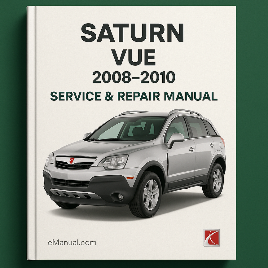 Saturn Vue 2008-2010 Service Repair Manual