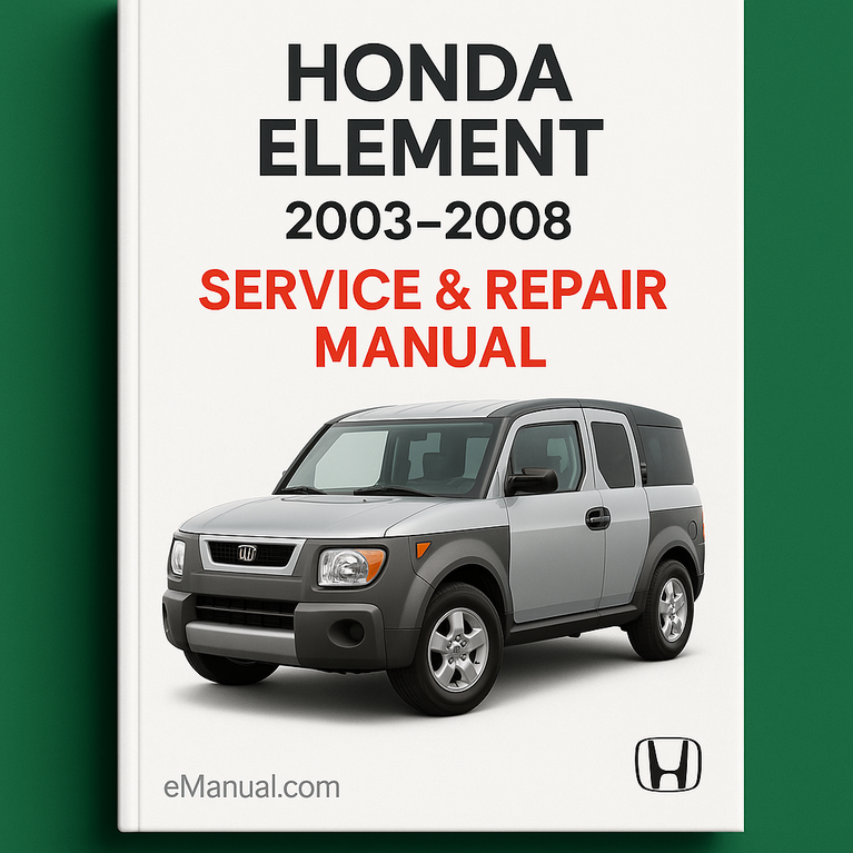 Honda Element Service Repair Manual 2003-2008